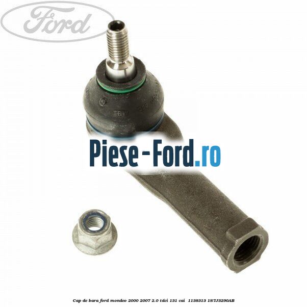Cap de bara Ford Mondeo 2000-2007 2.0 TDCi 131 cai  #A0AE27FA71