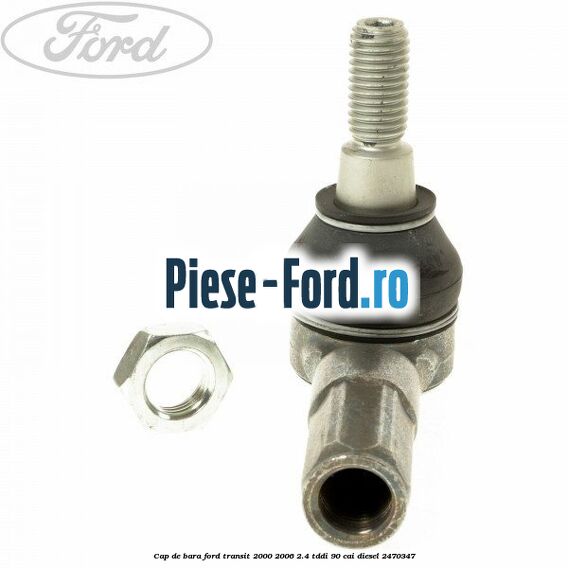 Cap de bara Ford Transit 2000-2006 2.4 TDdi 90 cai diesel #D2DEA4C1AE