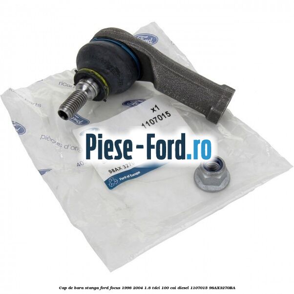 Cap de bara stanga Ford Focus 1998-2004 1.8 TDCi 100 cai diesel #10B0816E21