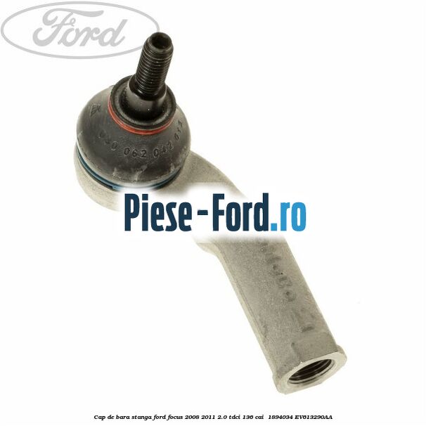 Cap de bara stanga Ford Focus 2008-2011 2.0 TDCi 136 cai #A22468B80D Cap de bara stanga Ford Focus 2008-2011 2.0 TDCi 136 cai #A22468B80D