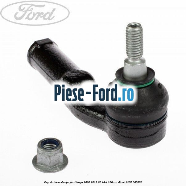 Cap de bara stanga Ford Kuga 2008-2012 2.0 TDCi 136 cai #3690E34CB7