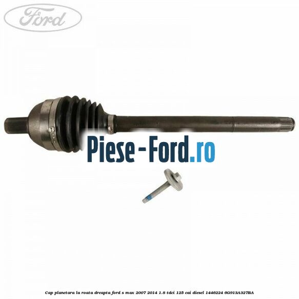 Cap planetara la roata dreapta Ford S-Max 2007-2014 1.8 TDCi 125 cai diesel #BE3DEEA21D
