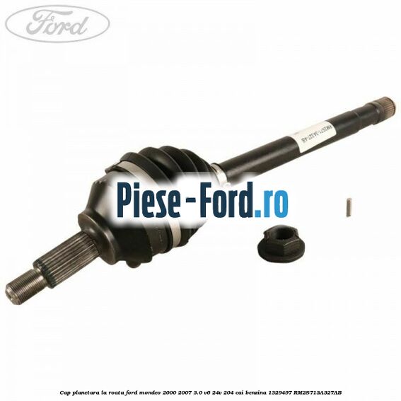 Cap planetara la roata Ford Mondeo 2000-2007 3.0 V6 24V 204 cai benzina