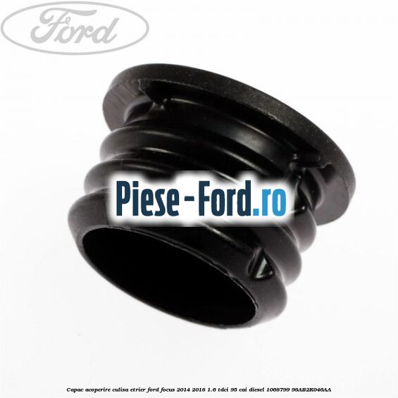 Capac acoperire culisa etrier Ford Focus 2014-2018 1.6 TDCi 95 cai diesel