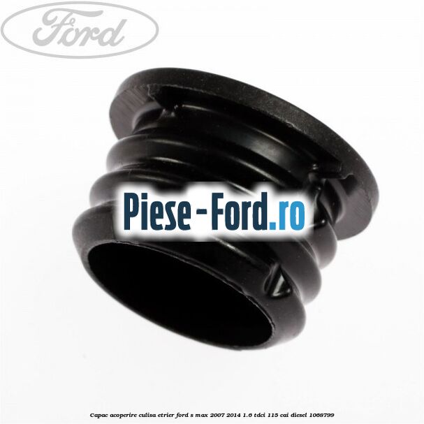 Capac acoperire culisa etrier Ford S-Max 2007-2014 1.6 TDCi 115 cai