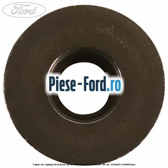 Capac arc supapa Ford Focus Active 2019-2023 1.0 EcoBoost 85 cai  #18ABB96E4C