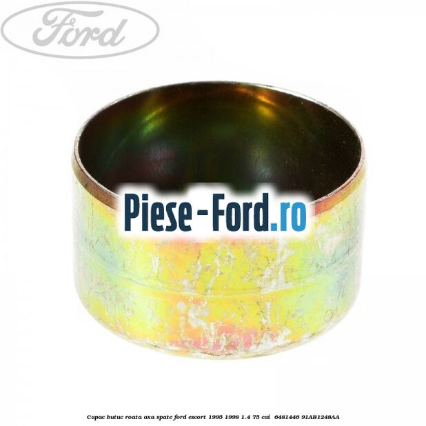 Capac butuc roata axa spate Ford Escort 1995-1998 1.4 75 cai  #25E3524D90