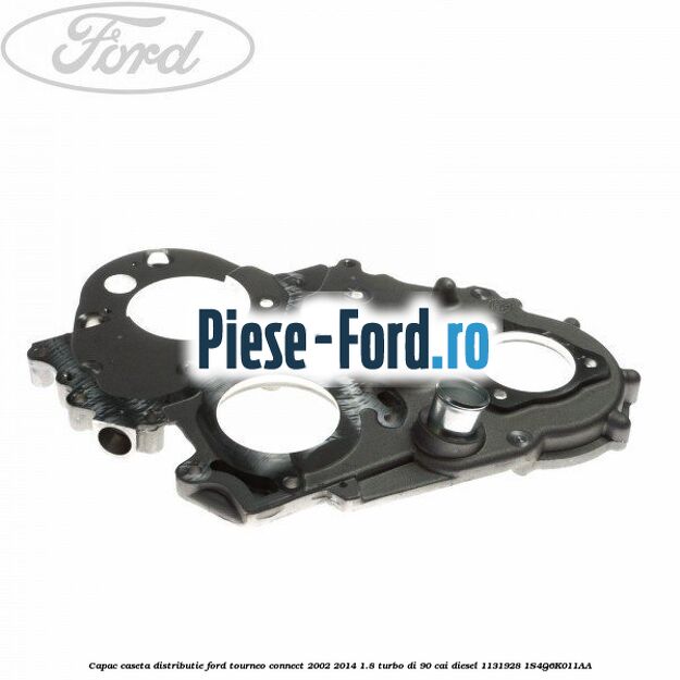 Capac caseta distributie Ford Tourneo Connect 2002-2014 1.8 Turbo Di 90 cai #FAF4BB7EE1 Capac caseta distributie Ford Tourneo Connect 2002-2014 1.8 Turbo Di 90 cai diesel #FAF4BB7EE1