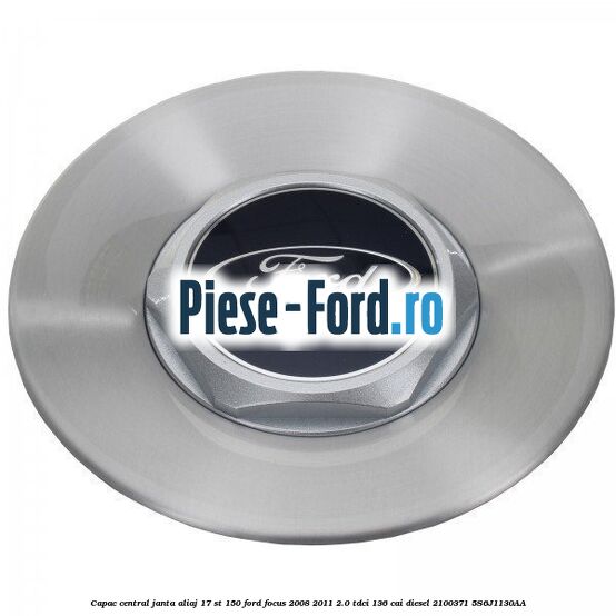 Capac central janta aliaj 17 ST 150 Ford Focus 2008-2011 2.0 TDCi 136 cai diesel #217B8CEA19