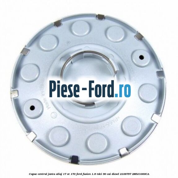 Capac central janta aliaj 17 ST 170 Ford Fusion 1.6 TDCi 90 cai diesel #DF1A839CC4