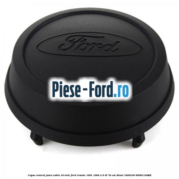 Capac central janta tabla 16 inch Ford Transit 1991-1994 2.5 DI 70 cai diesel #E645F6DDA0