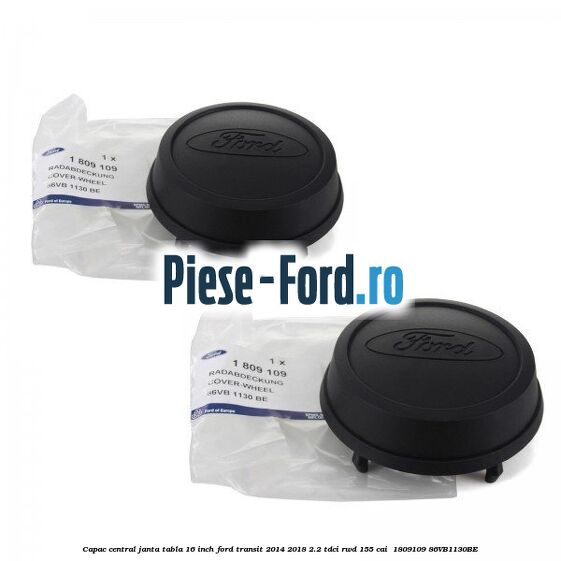 Capac central janta tabla 16 inch Ford Transit 2014-2018 2.2 TDCi RWD 155 cai  #7B57C376FF