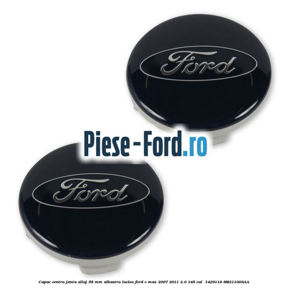 Capac centru janta aliaj 55 mm albastru lucios Ford C-Max 2007-2011 2.0 145 cai  #897DFFDE5D