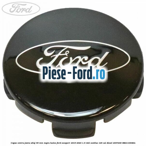 Capac centru janta aliaj 55 mm negru lucios Ford EcoSport 2019-2023 1.5 TDCi EcoBlue 125 cai diesel #1359E9E62C