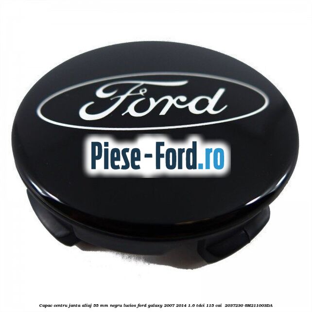 Capac centru janta aliaj 55 mm negru lucios Ford Galaxy 2007-2014 1.6 TDCi 115 cai  #378441129A