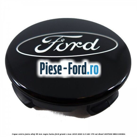 Capac centru janta aliaj 55 mm negru lucios Ford Grand C-Max 2016-2020 2.0 TDCi 170 cai diesel #117AA826A2