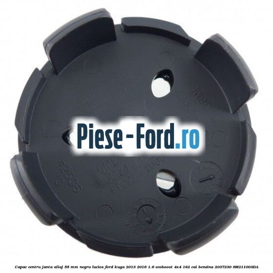 Capac centru janta aliaj 55 mm negru lucios Ford Kuga 2013-2016 1.6 EcoBoost 4x4 182 cai benzina #C8A608C191