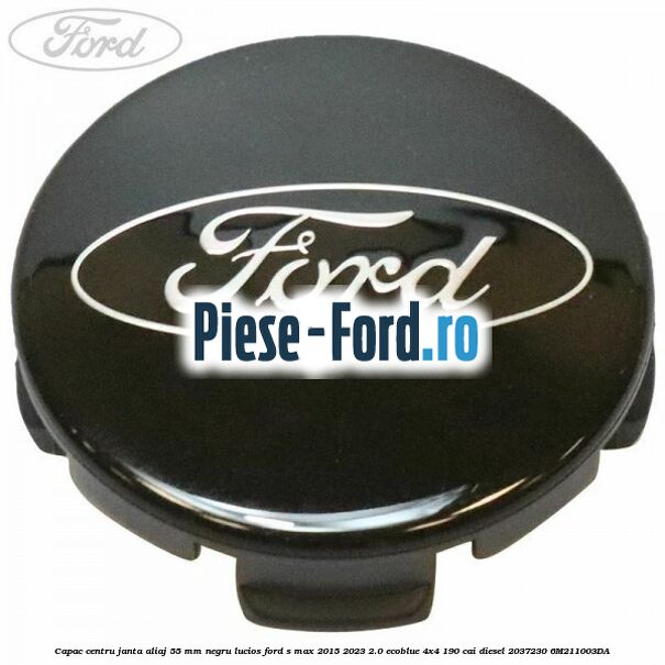 Capac centru janta aliaj 55 mm negru lucios Ford S-Max 2015-2023 2.0 EcoBlue 4x4 190 cai diesel #2CD773FFB7