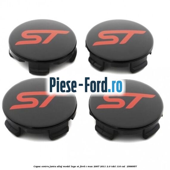 Capac centru janta aliaj model logo ST Ford C-Max 2007-2011 2.0 TDCi 110 cai  #B182A61ABC