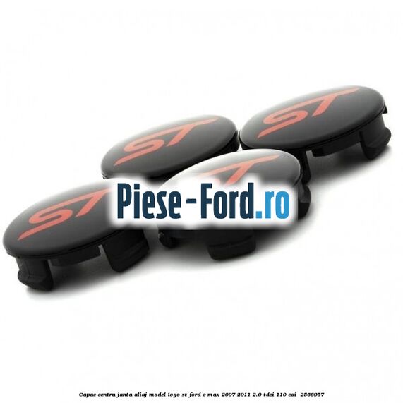 Capac centru janta aliaj model logo ST Ford C-Max 2007-2011 2.0 TDCi 110 cai  #B182A61ABC