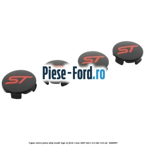 Capac centru janta aliaj model logo ST Ford C-Max 2007-2011 2.0 TDCi 110 cai  #B182A61ABC