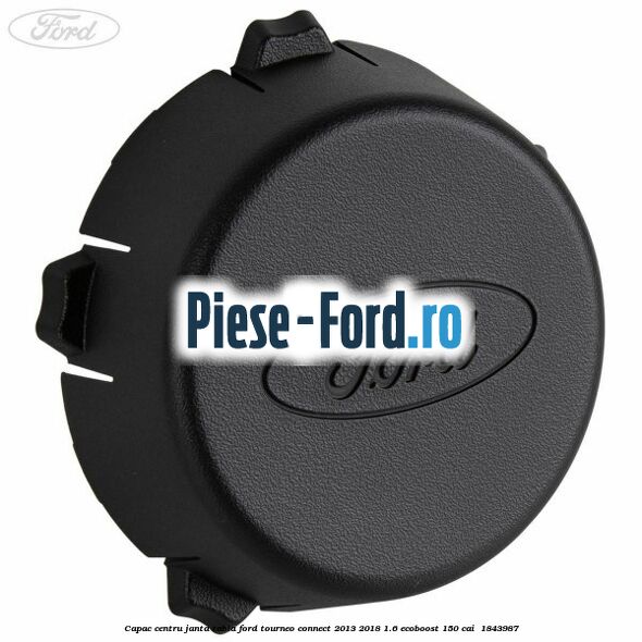 Capac centru janta tabla Ford Tourneo Connect 2013-2018 1.6 EcoBoost 150 cai #331B8B8691
