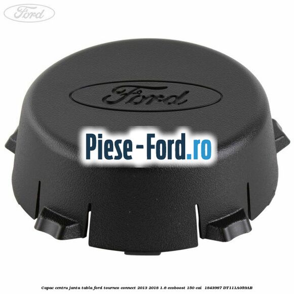 Capac centru janta tabla Ford Tourneo Connect 2013-2018 1.6 EcoBoost 150 cai  #331B8B8691