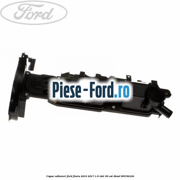 Capac culbutori Ford Fiesta 2013-2017 1.6 TDCi 95 cai
