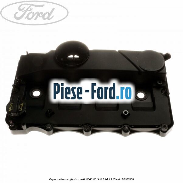 Capac culbutori Ford Transit 2006-2014 2.2 TDCi 115 cai #45E7179D29