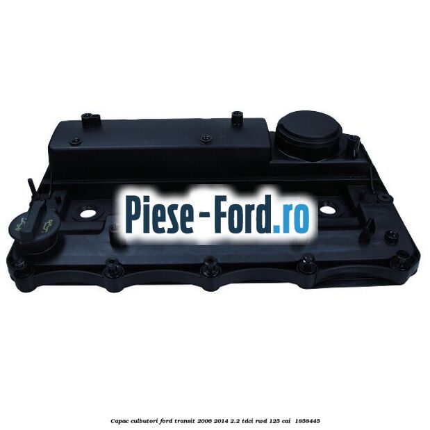 Capac culbutori Ford Transit 2006-2014 2.2 TDCi RWD 125 cai  #0B06E7A9D0