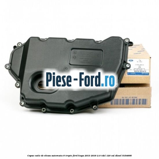 Capac cutie de viteza automata 6 trepte Ford Kuga 2013-2016 2.0 TDCi 120 cai #A776587447