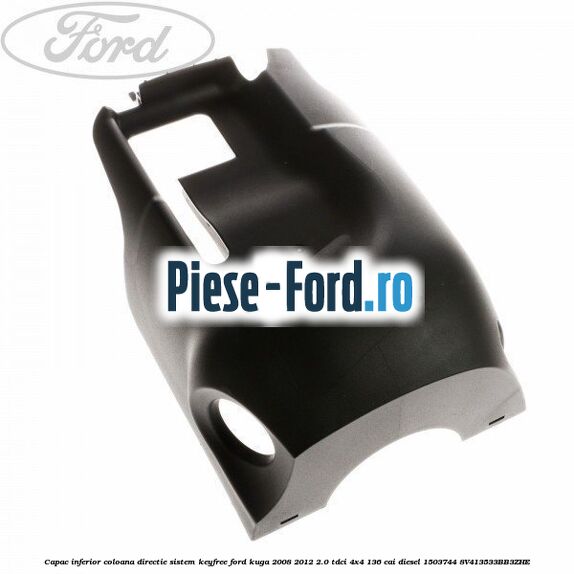 Bucsa prindere caseta directie Ford Kuga 2008-2012 2.0 TDCi 4x4 136 cai diesel