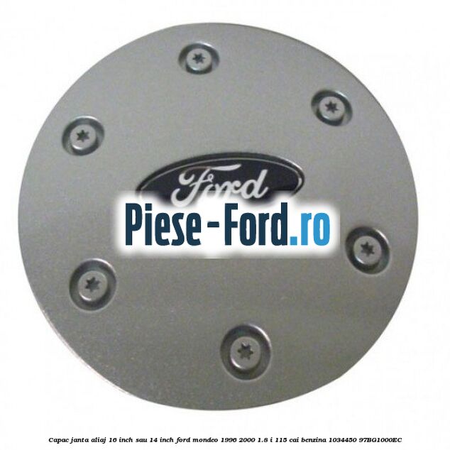 Capac janta aliaj 16 inch sau 14 inch Ford Mondeo 1996-2000 1.8 i 115 cai benzina #6C54352375
