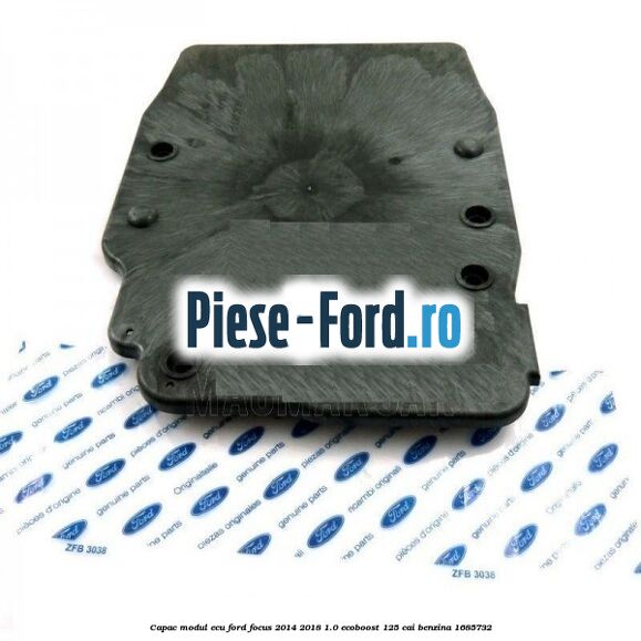 Capac modul ECU Ford Focus 2014-2018 1.0 EcoBoost 125 cai benzina #59E43651B4