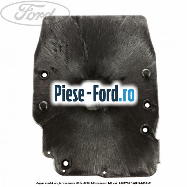 Capac modul ECU Ford Mondeo 2014-2018 1.5 EcoBoost 160 cai  #2786CDAC54