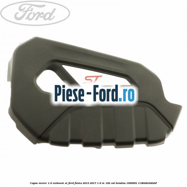 Bucsa umar bloc motor Ford Fiesta 2013-2017 1.6 ST 182 cai benzina