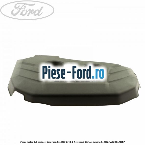Bucsa suport capac motor Ford Mondeo 2008-2014 2.0 EcoBoost 203 cai benzina