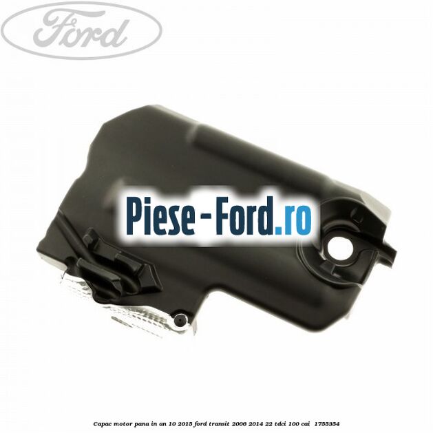 Capac motor pana in an 10/2015 Ford Transit 2006-2014 2.2 TDCi 100 cai #0F25259551