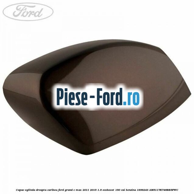 Cablaj lampa inferioara oglinda Ford Grand C-Max 2011-2015 1.6 EcoBoost 150 cai benzina