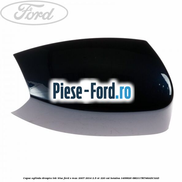 Capac oglinda dreapta ice white Ford S-Max 2007-2014 2.5 ST 220 cai benzina
