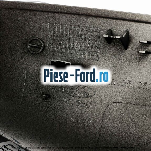 Capac oglinda dreapta moondust silver Ford Focus 2014-2018 1.6 Ti 85 cai benzina
