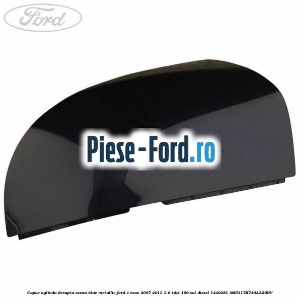 Capac oglinda dreapta negru Ford C-Max 2007-2011 1.6 TDCi 109 cai diesel