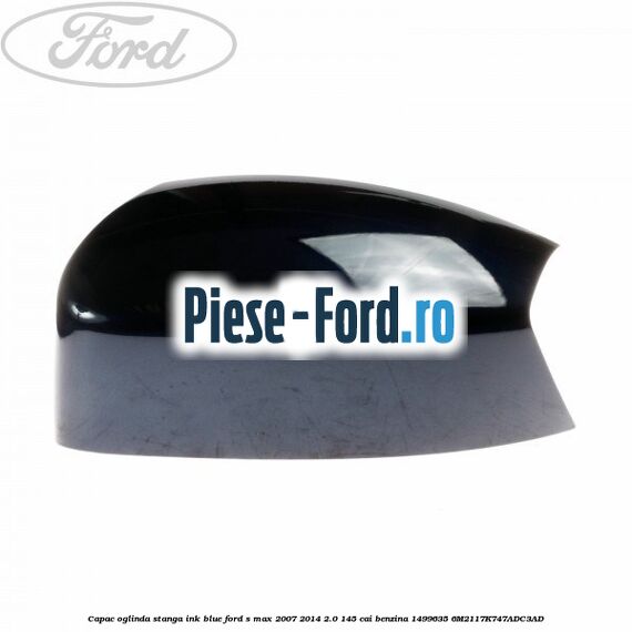 Capac oglinda stanga ice white Ford S-Max 2007-2014 2.0 145 cai benzina