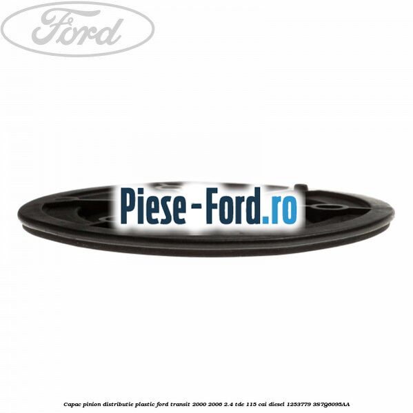 Capac pinion distributie plastic Ford Transit 2000-2006 2.4 TDE 115 cai diesel #D49AC1999C