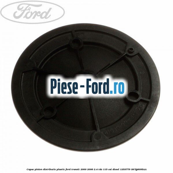 Capac pinion distributie plastic Ford Transit 2000-2006 2.4 TDE 115 cai diesel #D49AC1999C