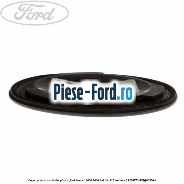 Capac pinion distributie plastic Ford Transit 2000-2006 2.4 TDE 115 cai diesel #D49AC1999C
