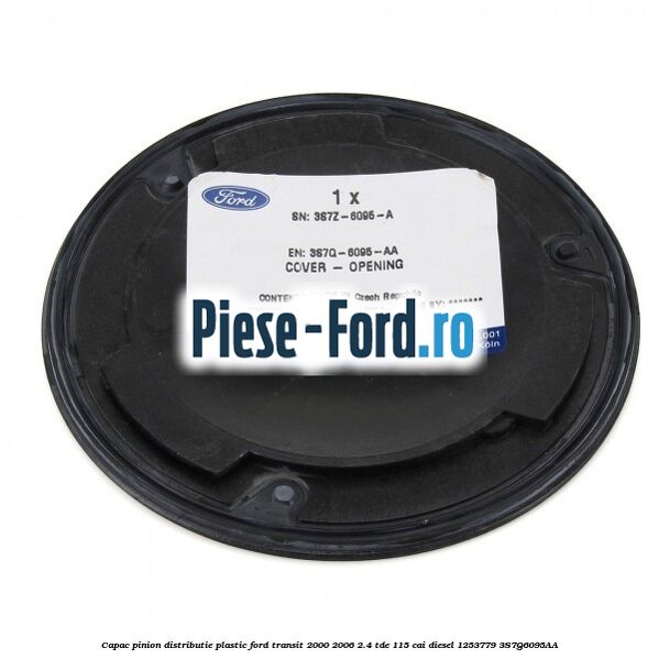 Capac pinion distributie plastic Ford Transit 2000-2006 2.4 TDE 115 cai diesel #D49AC1999C