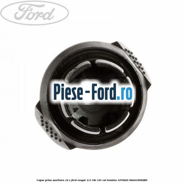 Capac priza auxiliara 12 V Ford Cougar 2.0 16V 131 cai benzina #0863E14B65