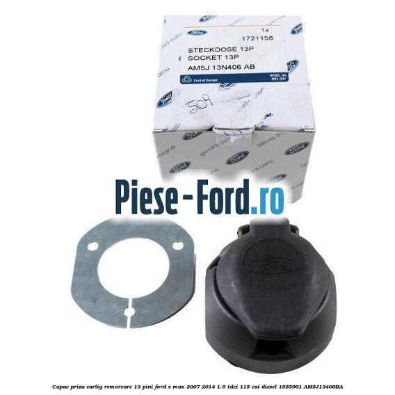 Capac carlig remorcare Ford S-Max 2007-2014 1.6 TDCi 115 cai diesel