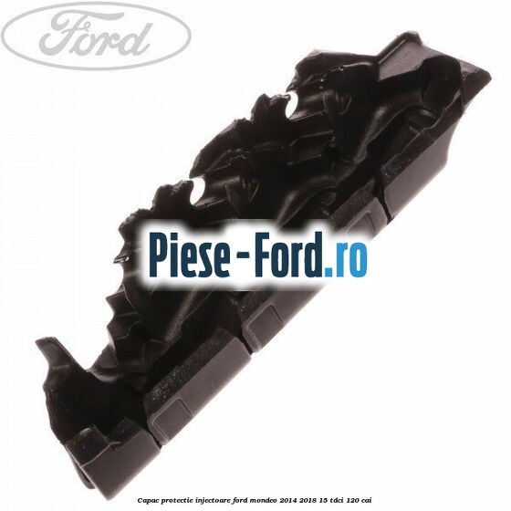 Capac protectie injectoare Ford Mondeo 2014-2018 1.5 TDCi 120 cai 